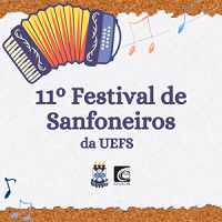 Inscrições abertas para 11º Festival de Sanfoneiros da Uefs