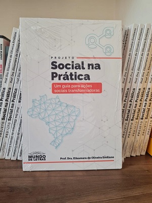 Projeto Social na Prática Livro chega às estantes para orientar profissionais na criação de trabalhos sociais
