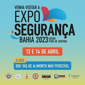 Exposegurança arrecadará alimentos para Bahia Sem Fome