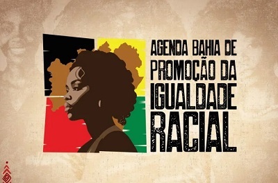 Governo do Estado lança Agenda Bahia de Promoção da Igualdade Racial