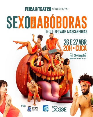 Espetáculo Sexo com Abóboras