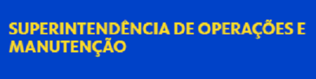 Superintendência de Operações e Manutenção (SOMA)