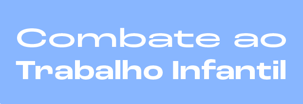combate ao trabalho infantil