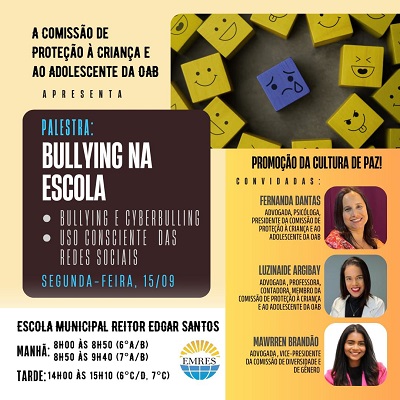Comissão de Proteção à Criança e ao Adolescente da OAB Feira realiza palestra sobre bullying na escola